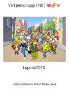Lupetto2013 - Vari personaggi ( N2 ) 💓🌈🐭