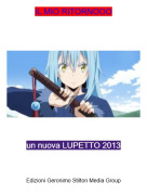 un nuova LUPETTO 2013 - IL MIO RITORNOOO