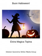 Elvira Magica Topina - Buon Halloween!