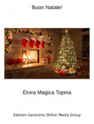 Elvira Magica Topina - Buon Natale!