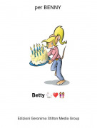Betty 🐇♥️👭 - per BENNY