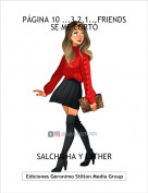 SALCHICHA Y ESTHER - PÁGINA 10 ...3,2,1...FRIENDS
SE ME CORTÓ