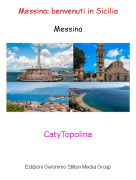 CatyTopolina - Messina: benvenuti in SiciliaMessina