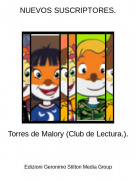 Torres de Malory (Club de Lectura.). - NUEVOS SUSCRIPTORES.