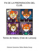 Torres de Malory (Club de Lectura) - FN DE LA PREPARACIÓN DEL CLUB.