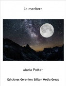 Maria Potter - La escritora