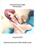 anonima972 - International High
-Personajes -