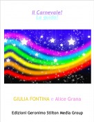 GIULIA FONTINA e Alice Grana - Il Carnevale!
La guida!