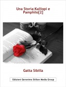 Gatta Sibilla - Una Storia:Kalliopi e Pamphilo[2]