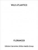 FLORANCE8 - WILD ATLANTICO