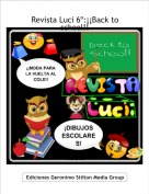 Rucia - Revista Luci 6º:¡¡Back to school!!