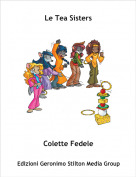 Colette Fedele - Le Tea Sisters