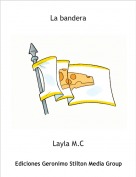 Layla M.C - La bandera