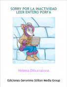 Helena Diburratona - SORRY POR LA INACTIVIDAD LEER ENTERO PORFA