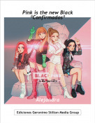 Alejandra - Pink is the new BlackºConfirmadosº