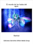 Ratifuli - El mundo de las hadas del agua.