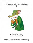 Monkey D. Luffy - Un voyage très très très long. 1