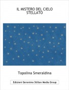 Topolina Smeraldina - IL MISTERO DEL CIELO  STELLATO