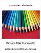 Marianne Trèze (marianne13) - Le concours de dessin