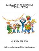 QUESITA STILTON - LAS IMÁGENES DE GERONIMO STILTON: FIESTAS