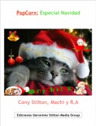 Cony Stilton, Machi y R.A - PopCorn: Especial Navidad