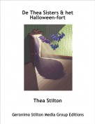Thea Stilton - De Thea Sisters & het Halloween-fort