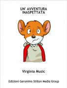 Virginia Music - UN' AVVENTURA INASPETTATA