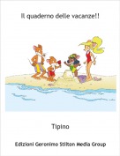 Tipino - Il quaderno delle vacanze!!