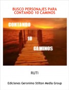 RUTI - BUSCO PERSONAJES PARA CONTANDO 10 CAMINOS