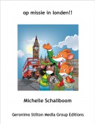 Michelle Schaliboom - op missie in londen!!