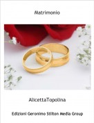 AlicettaTopolina - Matrimonio