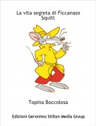 Topina Boccolosa - La vita segreta di Ficcanaso Squitt