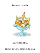 MATTI FONTINA - beke off topazia