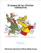 Ratoday - El ataque de las chinches radioactivas