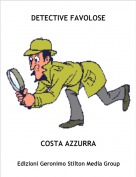 COSTA AZZURRA - DETECTIVE FAVOLOSE