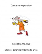 Ratobailarina2008 - Concurso respondido