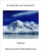 Topelius - In Antartide con Geronimo!!