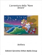 Anifera - L'avventura della "Nave Amore"