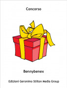 Bennybenex - Concorso
