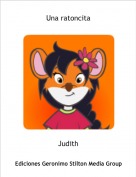 Judith - Una ratoncita