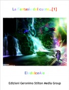 EledolceAle - La Fantasia del cuore..[1]