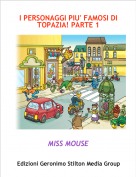MISS MOUSE - I PERSONAGGI PIU' FAMOSI DI TOPAZIA! PARTE 1