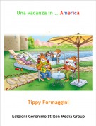 Tippy Formaggini - Una vacanza in ...America