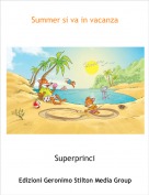 Superprinci - Summer si va in vacanza