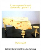 Puffetta39 - Il nuovo pianoforte di Geronimo ( parte 1 )