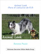 Ratona Paula - Animal Look
-Para el concurso de R.R-