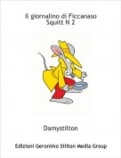 Damystilton - il giornalino di Ficcanaso Squitt N 2