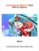 Machi - Aventuras de Machi 3: Papá Noel en apuros