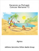 Agnou - Vacances au Portugal- Concour Marianne 13