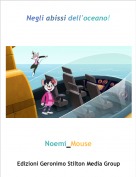 Noemi_Mouse - Negli abissi dell'oceano!